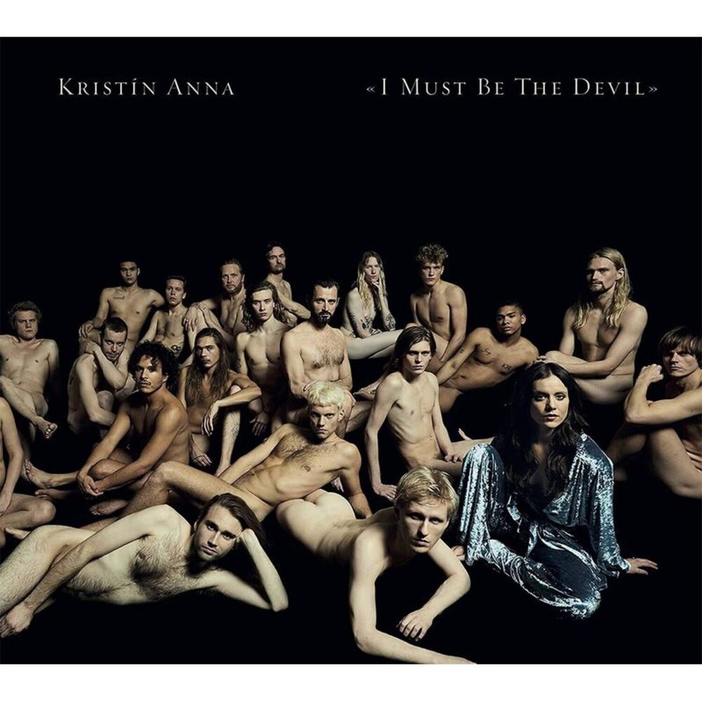 Kristin Anna - I Must Be the Devil  CD